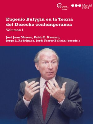 cover image of Eugenio Bulygin en la Teoría del Derecho contemporánea, Volumen I